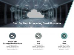 Step by step accounting small business ppt powerpoint presentation inspiration layout ideas cpb
