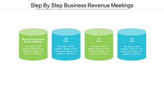 Step by step business revenue meetings ppt powerpoint presentation show visual aids cpb