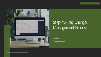 Step By Step Change Management Process PPT Demonstration AT