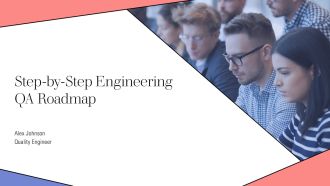 Step By Step Engineering QA Roadmap PPT Template AT