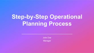 Step By Step Operational Planning Process PPT Mockup AT