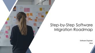 Step By Step Software Migration Roadmap PPT Presentation AT