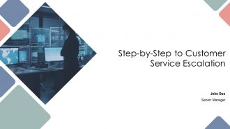 Step By Step To Customer Service Escalation PPT Sample AT