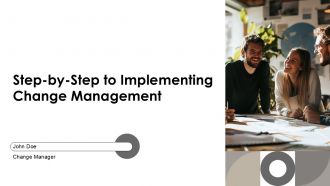 Step By Step To Implementing Change Management PPT Guidelines AT