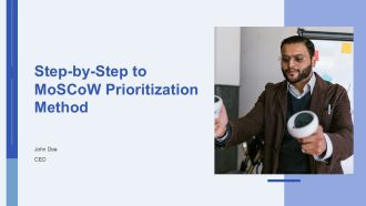 Step By Step To Moscow Prioritization Method PPT Structure AT