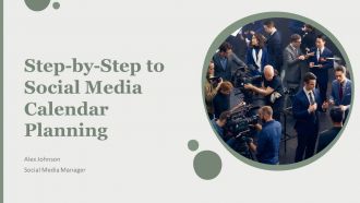 Step By Step To Social Media Calendar Planning PPT Graphics AT Step By Step To Social Media Calendar Planning PPT Graphics AT