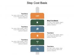 Step cost basis ppt powerpoint presentation styles gridlines cpb