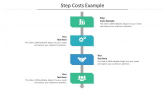 Step costs example ppt powerpoint presentation slides format ideas cpb