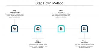 Step down method ppt powerpoint presentation summary graphic tips cpb