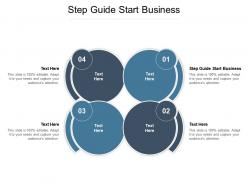 Step guide start business ppt powerpoint presentation model visual aids cpb
