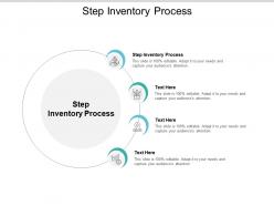 Step inventory process ppt powerpoint presentation summary graphic images cpb