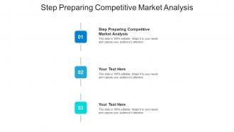 Step preparing competitive market analysis ppt powerpoint presentation infographics slide download cpb