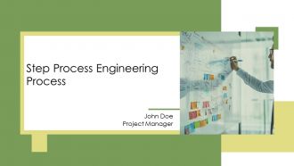 Step Process Engineering Process PPT Sample AT