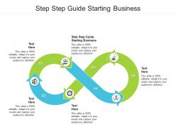 Step step guide starting business ppt powerpoint presentation model infographic template cpb