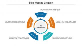 Step website creation ppt powerpoint presentation professional design ideas cpb