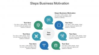 Steps business motivation ppt powerpoint presentation visual aids background images cpb