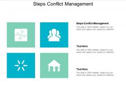 Steps conflict management ppt powerpoint presentation icon example cpb