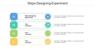 Steps designing experiment ppt powerpoint presentation layouts guidelines cpb