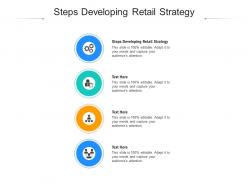 Steps developing retail strategy ppt powerpoint presentation portfolio slide cpb