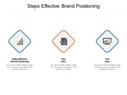 Steps effective brand positioning ppt powerpoint presentation diagram cpb
