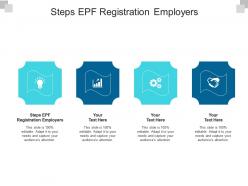 Steps epf registration employers ppt powerpoint presentation slides picture cpb