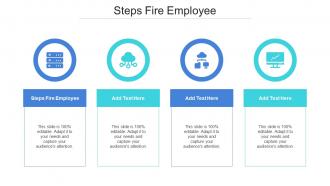 Steps Fire Employee In Powerpoint And Google Slides Cpb
