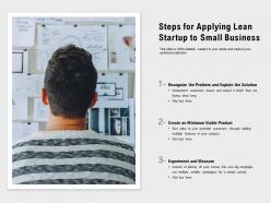 Steps for applying lean startup to small business