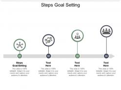 Steps goal setting ppt powerpoint presentation pictures guidelines cpb