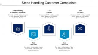 Steps Handling Customer Complaints Ppt Powerpoint Presentation Deck Cpb