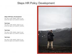 Steps hr policy development ppt powerpoint presentation file slide cpb