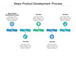 Steps product development process ppt powerpoint presentation file graphics cpb