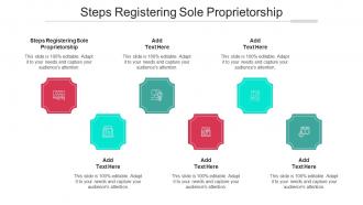 Steps Registering Sole Proprietorship Ppt Powerpoint Presentation Infographics Show Cpb