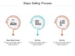 Steps selling process ppt powerpoint presentation show layout ideas cpb