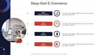 Steps Start E Commerce In Powerpoint And Google Slides Cpb