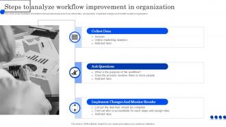 Steps To Analyze Workflow Improvement In Organization