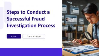 Steps To Conduct A Successful Fraud Investigation Process PPT Template AT