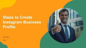 Steps To Create Instagram Business Profile PPT Presentation AT