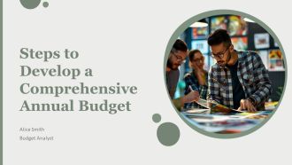 Steps To Develop A Comprehensive Annual Budget PPT Designs AT