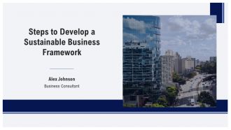 Steps To Develop A Sustainable Business Framework PPT Demonstration AT