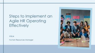 Steps To Implement An Agile HR Operating Effectively PPT Demonstration AT