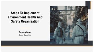 Steps To Implement Environment Health And Safety Organisation PPT Mockup AT