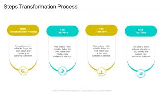 Steps Transformation Process In Powerpoint And Google Slides Cpb