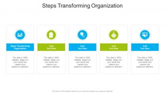 Steps Transforming Organization In Powerpoint And Google Slides Cpb