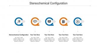 Stereochemical configuration ppt powerpoint presentation slides vector cpb