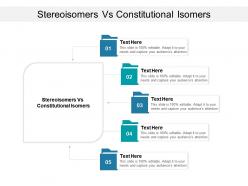 Stereoisomers vs constitutional isomers ppt powerpoint presentation gallery influencers cpb