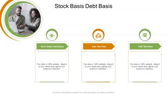 Stock Basis Debt Basis In Powerpoint And Google Slides Cpb