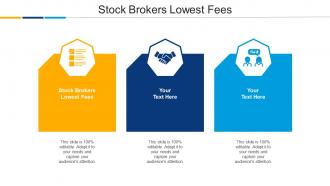Stock Brokers Lowest Fees Ppt Powerpoint Presentation Show Example File Cpb