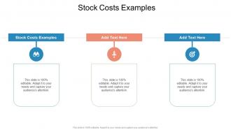 Stock Costs Examples In Powerpoint And Google Slides Cpb