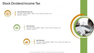 Stock Dividend Income Tax In Powerpoint And Google Slides Cpb