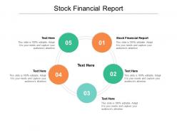 Stock financial report ppt powerpoint presentation infographic template topics cpb